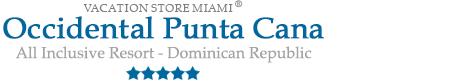 Occidental Punta Cana - All Inclusive Resort - Punta Cana